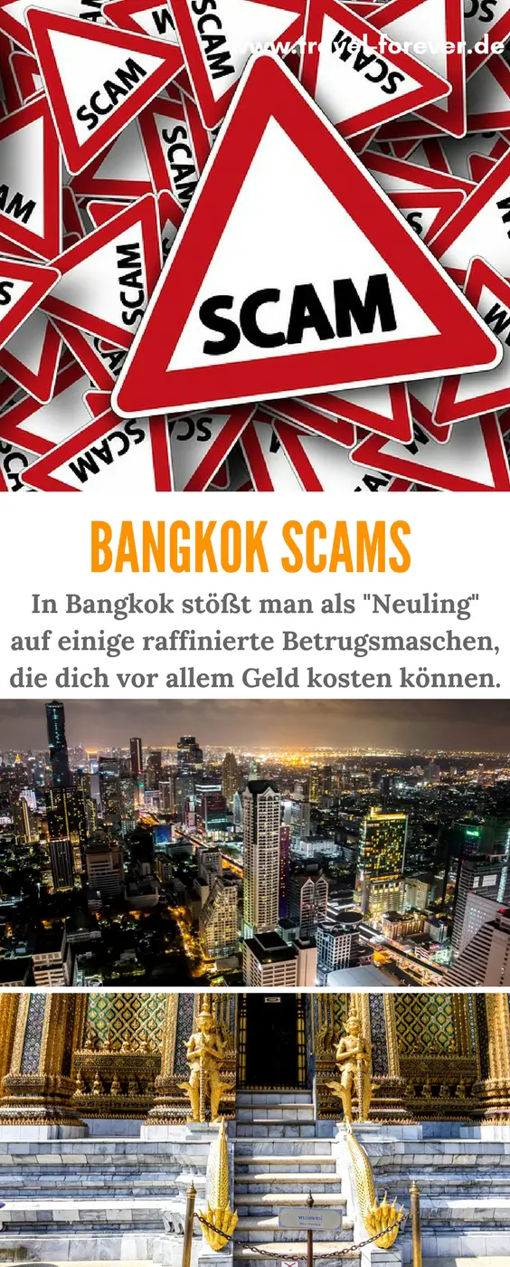 Die häufigsten Betrugsmaschen, auf die du in Bangkok vorbereitet sein solltest (Bangkok Scams) und wie du sie vermeidest, erfährst du in diesem Artikel.