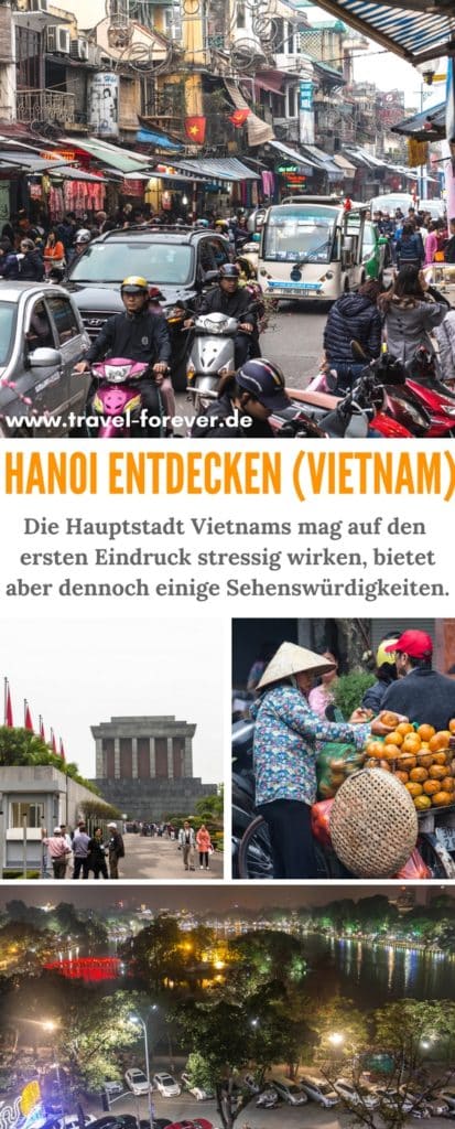 Hanoi - Mein Eindruck und meine Erfahrungen in Vietnams Hauptstadt und was man hier alles tun und sehen kann und sollte. | Hanoi Tipps | Hanoi Sehenswürdigkeiten | Ho-Chi-Minh Mausoleum | Vietnam Reisetipps | Hanoi Vietnam |